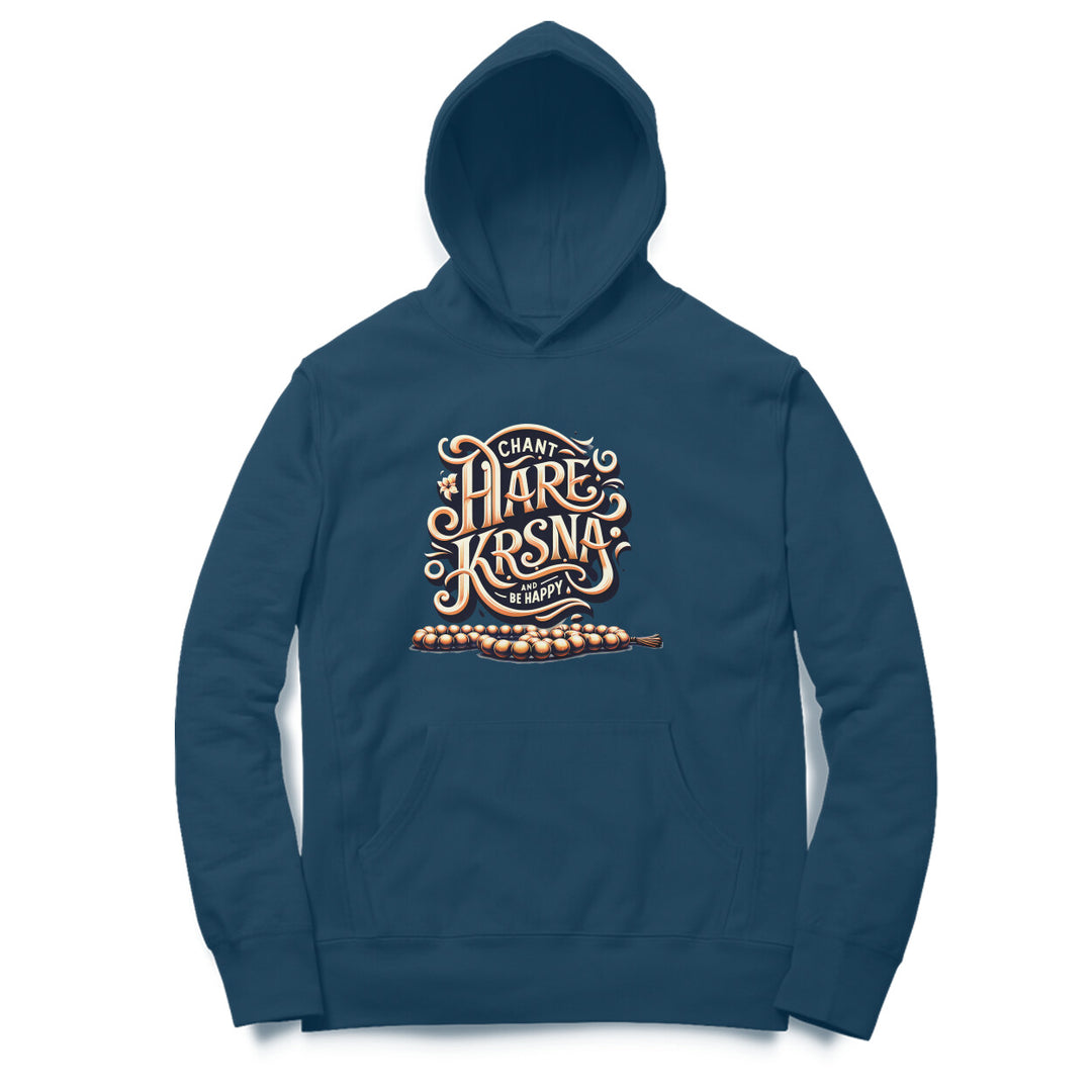 Chant Hare Krsna and Be Happy Hoodie