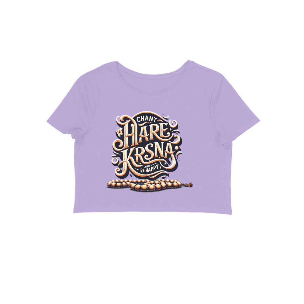 Chant Hare Krsna and Be Happy Crop Top